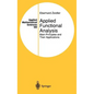 Applied Functional Analysis: Main Principles and Their Applications - Hardcover