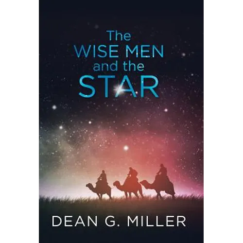 The Wise Men and the Star - Hardcover