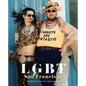 Lgbt: San Francisco: The Daniel Nicoletta Photographs - Hardcover