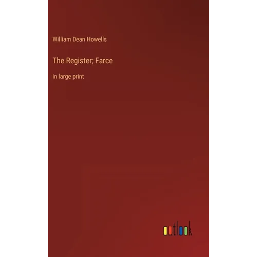 The Register; Farce: in large print - Hardcover