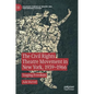 The Civil Rights Theatre Movement in New York, 1939-1966: Staging Freedom - Hardcover