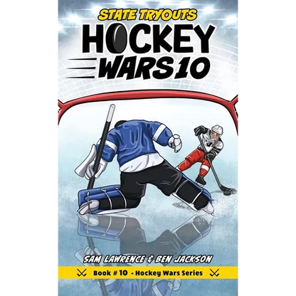 Hockey Wars 10: State Tryouts - Hardcover