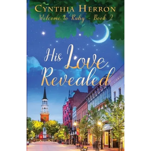 His Love Revealed - Paperback