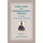 Some Slaves of Fauquier County, Virginia, Volume III - Paperback