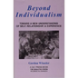 Beyond Individualism: Toward a New Understanding of Self, Relationship, and Experience - Paperback