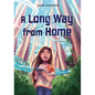 A Long Way from Home - Hardcover