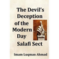 The Devil's Deception of the Modern Day Salafi Sect: A Contemporary Study of Salafist Extremism in The United States - Paperback