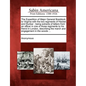 The Expedition of Major General Braddock to Virginia with the Two Regiments of Hacket and Dunbar: Being Extracts of Letters from an Officer in One of - Paperback