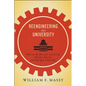 Reengineering the University: How to Be Mission Centered, Market Smart, and Margin Conscious - Paperback