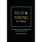 Rich & Young in 5 Steps - Paperback