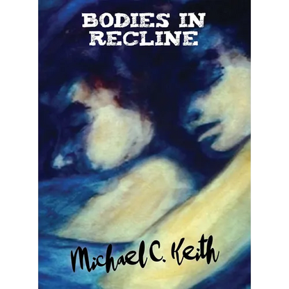 Bodies in Recline - Paperback