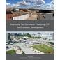 Improving Tax Increment Financing (Tif) for Economic Development - Paperback