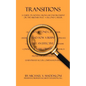 Transitions: A Guide on Moving From Law Enforcement or the Military into a Second Career - Paperback