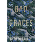Bad Graces - Hardcover