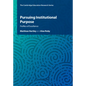 Pursuing Institutional Purpose - Hardcover