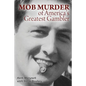 Mob Murder of America's Greatest Gambler - Paperback