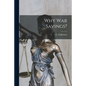 Why War Savings? - Paperback