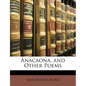 Anacaona, and Other Poems - Paperback
