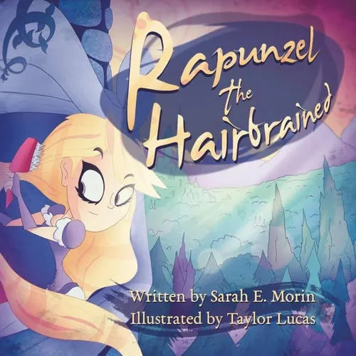 Rapunzel the Hairbrained - Paperback