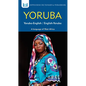 Yoruba-English/ English-Yoruba Dictionary & Phrasebook - Paperback