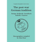 The Post-War German Tradition. 5 Discographies. Rudolf Kempe, Joseph Keilberth, Wolfgang Sawallisch, Rafael Kubelik, Andre Cluytens. [1996]. - Paperback