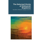 The Selected Works of Aleksandr Bogdanov: Socialism, Marxism, Religion and Art - Paperback