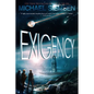 Exigency - Paperback