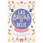 Brujas de Belie, Las - Paperback