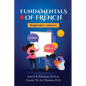 Fundamentals of French: Beginners' Lessons - Paperback
