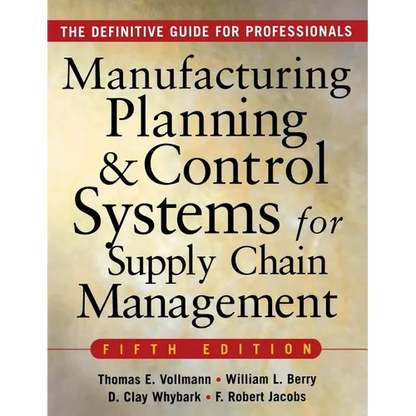 Manufacturing Planning and Control Systems for Supply Chain Management - Hardcover