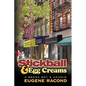 Stickball and Egg Creams: A Bronx Boy's Memoir - Hardcover