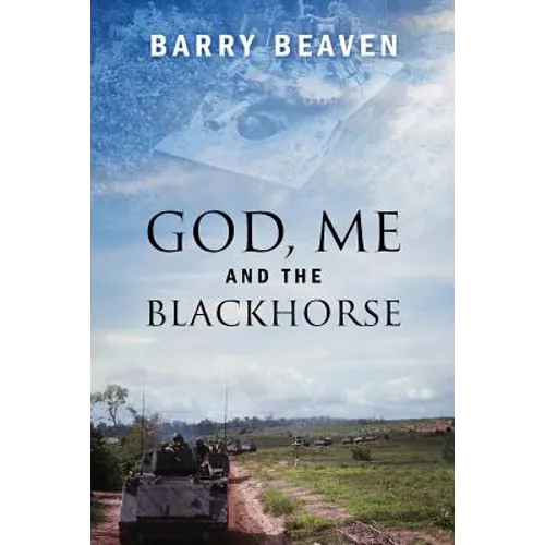 God, Me and the Blackhorse - Paperback