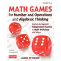 Math Games for Number and Operations and Algebraic Thinking: Games to Support Independent Practice in Math Workshop and More - Paperback