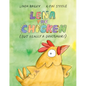 Lena the Chicken (But Really a Dinosaur!) - Hardcover