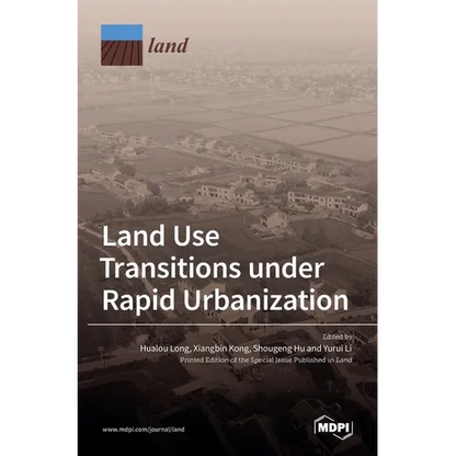 Land Use Transitions under Rapid Urbanization - Hardcover