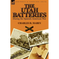 The Utah Batteries During the Spanish-American War - Paperback