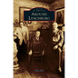 Around Lynchburg - Hardcover