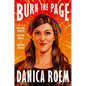 Burn the Page: A True Story of Torching Doubts, Blazing Trails, and Igniting Change - Hardcover
