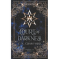Court of Darkness: A Demons of Fire and Night Novel - Paperback