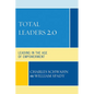 Total Leaders 2.0: Leading in the Age of Empowerment - Paperback
