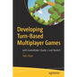 Developing Turn-Based Multiplayer Games: With Gamemaker Studio 2 and Nodejs - Paperback