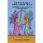 Let's Take the Long Way - Paperback