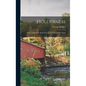Holderness: An Account of the Beginnings of a New Hampshire Town - Hardcover