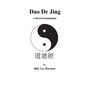 Dao De Jing: a literal translation - Paperback