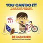 You Can Do It!: "I can do all things through Christ who strengthens me." Philippians 4:13 - Paperback
