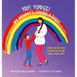 Yay! Yippee! My Mommy's Having a Baby!: A book for kids with a sibling on the way from a single mom - Hardcover