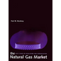 The Natural Gas Market: Sixty Years of Regulation and Deregulation - Hardcover