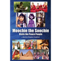 Moochie the Soochie: Visits the Peace People - Paperback
