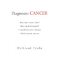 Diagnosis: Cancer - Paperback