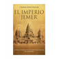 El Imperio jemer: La historia y legado de uno de los imperios más influyentes del sudeste asiático - Paperback